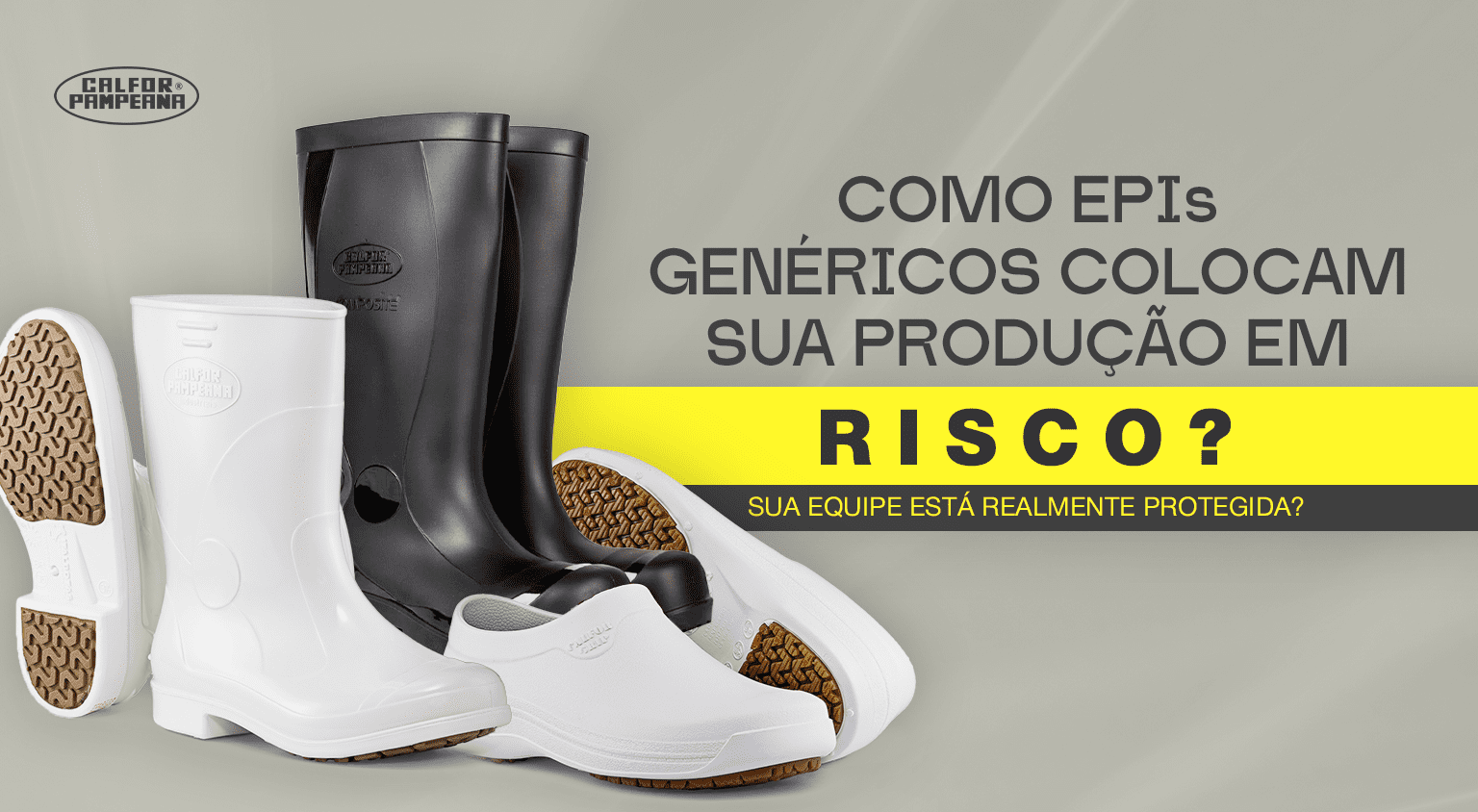 COMO EPIS GENÉRICOS colocam sua produção em risco?